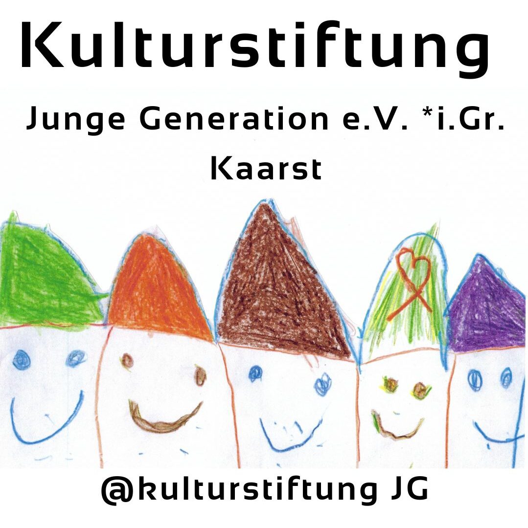 Kulturstiftung Junge Generation e.V. * i.Gr.